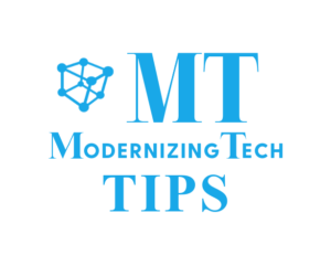 Modernizing Tech Tips